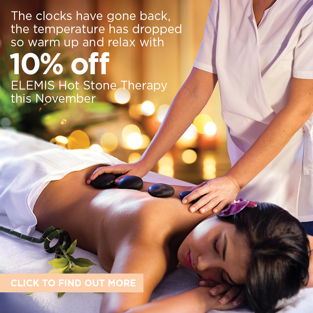 The clocks have gone back the temperature has dropped so warm up and relax with 10% off an Elemis Hot Stone Therapy